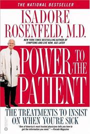 Cover of: Power to the Patient: The Treatments to Insist on When You're Sick