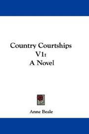 Cover of: Country Courtships V1 | Anne Beale