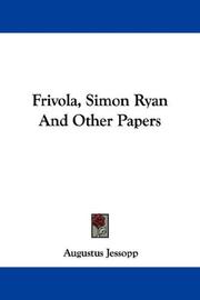 Cover of: Frivola, Simon Ryan And Other Papers