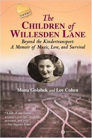 Cover of: The Children of Willesden Lane: Beyond the Kindertransport: A Memoir of Music, Love, and Survival