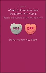 Cover of: Kiss Off by Mary D. Esselman, E V?lez Bestselling authors of The Hell With Love, Elizabeth Ash Velez