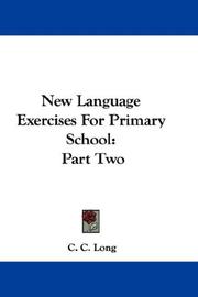 Cover of: New Language Exercises For Primary School | C. C. Long