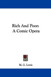Cover of: Rich And Poor: A Comic Opera