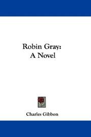 Cover of: Robin Gray: A Novel