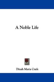 Cover of: A Noble Life