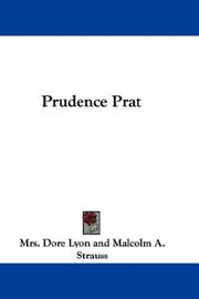 Cover of: Prudence Prat by Mrs. Dore Lyon