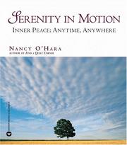 Cover of: Serenity in Motion: Inner Peace: Anytime, Anywhere