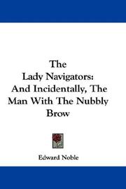 Cover of: The Lady Navigators | Edward Noble