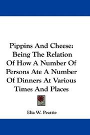 Cover of: Pippins And Cheese by Peattie, Elia Wilkinson