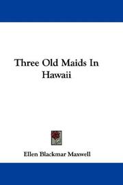 Cover of: Three Old Maids In Hawaii