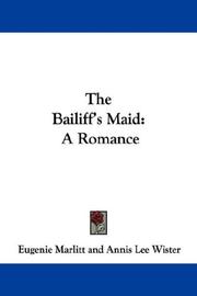 Cover of: The Bailiff's Maid by E. Marlitt