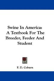 Cover of: Swine In America by F. D. Coburn, F. D. Coburn