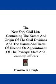 Cover of: The New York Civil List by Franklin Benjamin Hough, Franklin Benjamin Hough