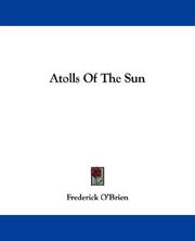 Cover of: Atolls Of The Sun | Frederick O