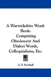 Cover of: A Warwickshire Word-Book by G. F. Northall