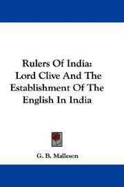 Cover of: Rulers Of India: Lord Clive And The Establishment Of The English In India