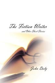 Cover of: The Fiction Writer (and other short stories)
