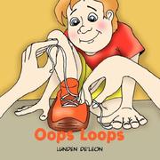 Cover of: Oops Loops | Lunden De