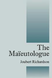 Cover of: The Maieutologue | Joubert Richardson