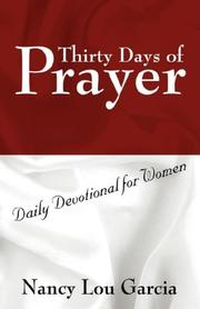 Cover of: Thirty Days of Prayer by Nancy Lou Garcia