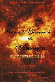 Cover of: Sodom and Gomorrah in America by Billy M Thompson ThD DD