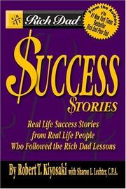 Cover of: Rich Dad's Success Stories by Robert T. Kiyosaki, Sharon L. Lechter