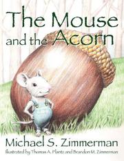 Cover of: The Mouse and the Acorn | Michael S. Zimmerman
