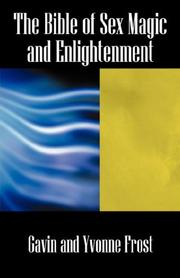 Cover of: The Bible of Sex Magic and Enlightenment