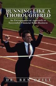 Cover of: Running Like A Thoroughbred by Dr Ben Ofili