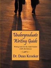 Cover of: Undergraduate Writing Guide by Dr. Dean Kroeker