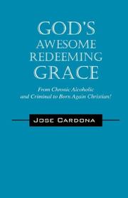 Cover of: God's Awesome Redeeming Grace!!!