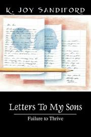Cover of: Letters To My Sons by K Joy Sandiford