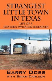 Cover of: Strangest Little Town in Texas by Barry Doss