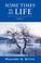 Cover of: Some Times in My Life