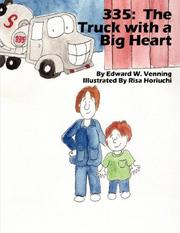 Cover of: The Truck With a Big Heart by Edward W Venning