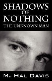 Cover of: Shadows of Nothing: The Unknown Man