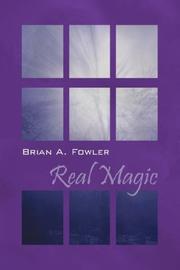 Cover of: Real Magic by Brian A. Fowler