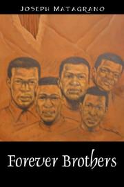 Cover of: Forever Brothers by Joseph F Matagrano