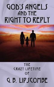 Cover of: god's angels and the right to reply by Barry Lipscombe