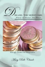 Cover of: Dreams: The Money Jars (What If You Dreamed - About Money?) New Age/ Dreams with Interpretation
