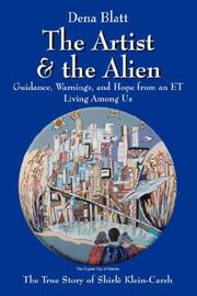 Cover of: The Artist and the Alien by Dena Blatt