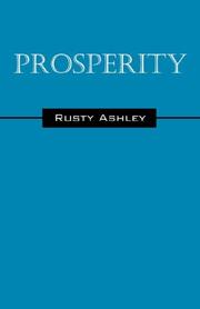 Cover of: Prosperity by Rusty Ashley