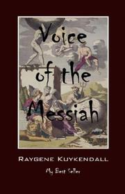 Cover of: Voice of the Messiah by Raygene Kuykendall