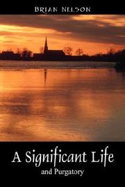 Cover of: A Significant Life: and Purgatory