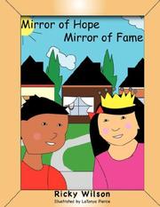 Cover of: Mirror of hope mirror of fame by Ricky Derail Wilson