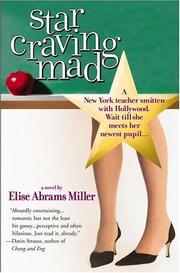 Cover of: Star craving mad by Elise Abrams Miller