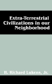 Cover of: Extra-Terrestrial Civilizations in our Neighborhood by H Richard Lukens Jr