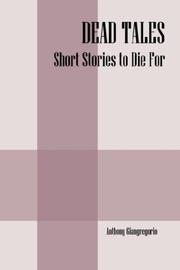 Cover of: Dead Tales: Short Stories to Die For