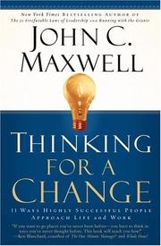 Cover of: Thinking for a Change by John C. Maxwell