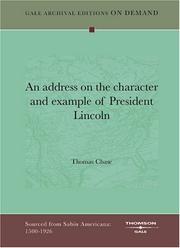 Cover of: An address on the character and example of President Lincoln